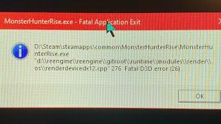 Monster Hunter Rise PC - Startup crash / Fatal D3D error (26) FIX!