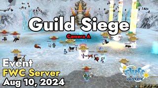 Guild Siege (Flyff World Championship) August 10, 2024 | Flyff Universe