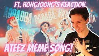 ATEEZ REACTION | ATEEZ 'SO I CREATED A SONG OUT OF ATEEZ MEMES' & HONGJOONG'S REACTION! [PAWPAW]