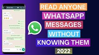 Read WhatsApp messages without the other person knowing | see WhatsApp message without knowing them