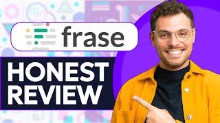 Frase.io AI Review - Watch Before Using