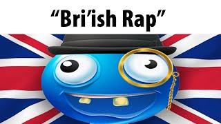 Bri'ish Rappers