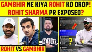 GAUTAM GAMBHIR NE KIYA ROHIT SHARMA KO DROP! ROHIT SHARMA PR EXPOSED? ROHIT SHARMA VS GAUTAM GAMBHIR