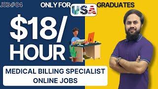 Earn $18/Hour: Remote Medical Billing Specialist Job | Apply in Just 5 Minutes | Only for USA