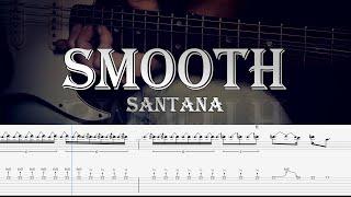 Smooth - Santana | Full TAB | Guitar Cover | Lesson | Tutorial | Guitarra | Sheet