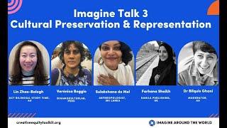 Imagine Talk 3: Cultural Preservation and Representation