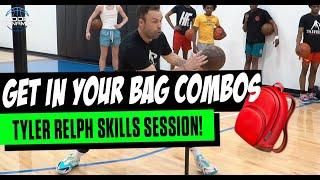 GET IN YOUR BAG COMBOS! Late Night In Tyler Relph Basketball Lab