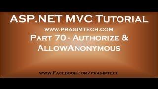 Part 70   Authorize and AllowAnonymous action filters in mvc