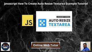 Javascript How To Create Auto Resize Textarea Example Tutorial | How To Create Auto Expand Textarea