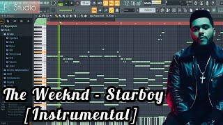 The Weeknd - Starboy Ft. Daft Punk [Instrumental] | FL Studio | New Video 2024 | Yours SG