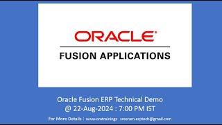 Oracle Fusion ERP Technical Demo @ Aug-2024