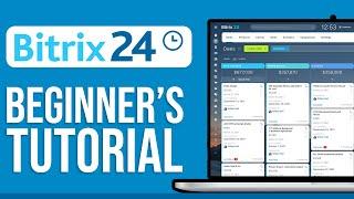 How to Use Bitrix24 (2024) Bitrix24 CRM Tutorial For Beginners