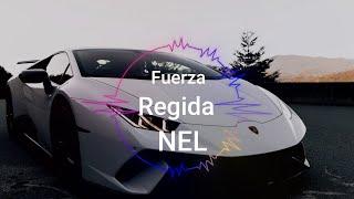 Fuerza Regida - NEL(official spead music)