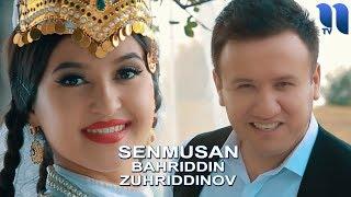 Bahriddin Zuhriddinov - Senmusan | Бахриддин Зухриддинов - Сенмусан