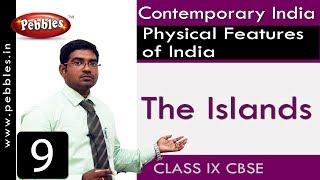 The Islands | Physical Features of India | Social Science | Class 9 CBSE