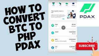 How to convert  BTC to Php PDAX?#howtosellbtcpdax #btcpdax #pdaxphp #pdaxtrade