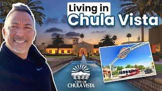 Living In Chula Vista CA -  { Everything You Need to Know }