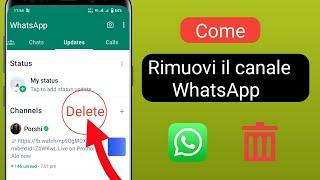 Come rimuovere l'opzione Canali WhatsApp ||  Elimina canali WhatsApp aggiornati