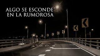 EL EXTRAÑO SER DE LA RUMOROSA | Relatos Oscuros