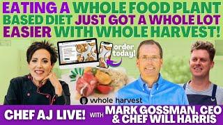 Eating a Whole Food Plant-Based Diet Just Got a Whole Lot Easier with Whole Harvest!