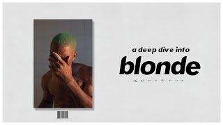 A Deep Dive into Frank Ocean's Blonde