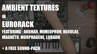 Creating Ambient Textures with Eurorack