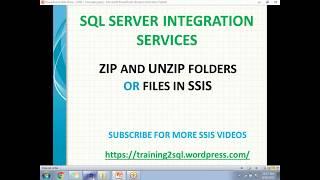 ZIP AND UNZIP FOLDERS OR FILES IN SSIS