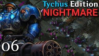 Fighting...MIRA HAN? - Tychus Edition: Nightmare Difficulty WoL - 06
