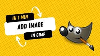 How to Add Image in GIMP