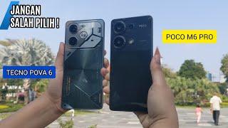 Poco M6 Pro Vs Tecno Pova 6 // Adu Performa, Gaming, kamera, dan Baterai