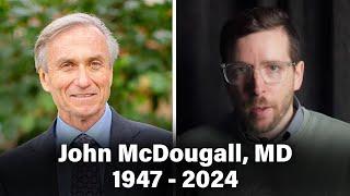 Why Did Dr John McDougall Die?