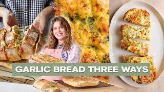 The most garlicky homemade garlic bread (3 ways)