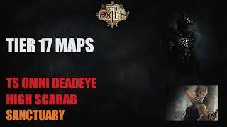 (3.24) TS Omni Deadeye - T17 Sanctuary Map - Scarab Strat - Path Of Exile