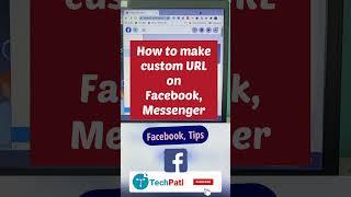 How to create custom URL on Facebook | Messenger | Nepali | Techpati