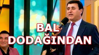 Tagi Salahoglu   Bal dodagindan  (mus. ve soz Tagi Salahoglunundur)