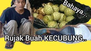 Rujak KECUBUNG Bikin Gila