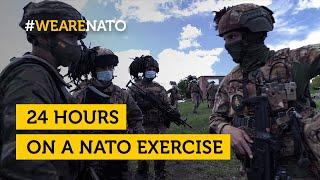 24 hours on a NATO exercise