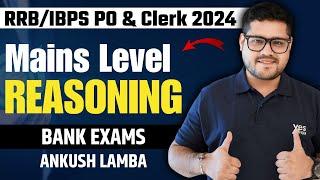 MAINS LEVEL REASONING | RRB/IBPS PO & CLERK MAINS | ANKUSH LAMBA | BRAIN BOX