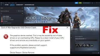 Fix God Of War Ragnarok D3D Device Crashed The Graphics Device Crashed