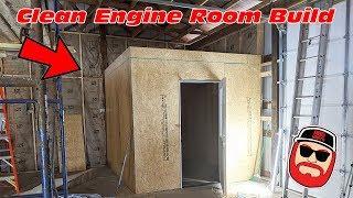 Dream Garage Build ~ Clean Engine Room & OSB