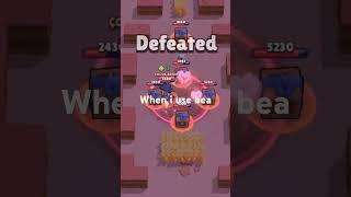 When I use bea on brawl star#