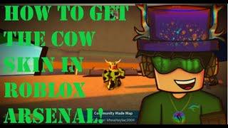 How to get the New Secret Cow Skin! (Roblox Arsenal!)