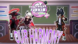 FNF vs Doki Doki Takeover Plus - Our Harmony | But Limu, Liru, Varelt, and Zero sings it