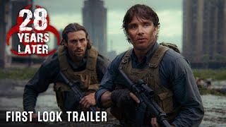 28 Years Later (2025) First Look Trailer | Cillian Murphy, Aaron Taylor Johnson