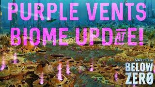 Subnautica Below Zero: Purple Vents Biome Updates