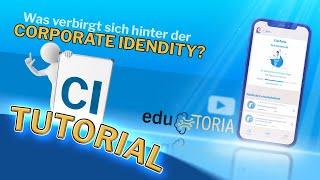 Erklärung der Coporate Identity aus der App EduToria für Industrie- und Bürokaufleute