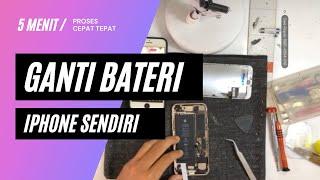 FULL CARA GANTI BATERI IPHONE, PROSES CEPAT GA MAKAN WAKTU