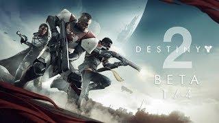 BETA DESTINY 2 | PLUS GRAND & PLUS BEAU ? [1/2]