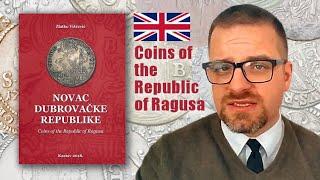 Book Presentation: Coins of the Republic of Ragusa (Dubrovnik)