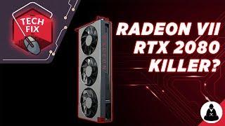 Radeon VII - AMD's 7nm Response to RTX 2080 | Tech Fix